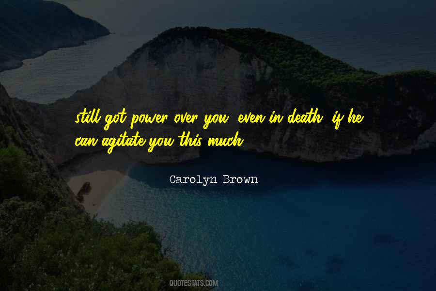 Even In Death Quotes #1260116