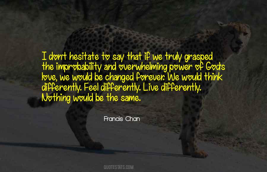 I Love Truly Quotes #1635780