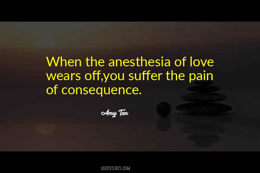 Quotes About Consequence Of Love #1489572