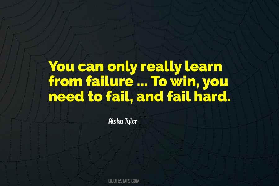 Learn To Fail Quotes #645621