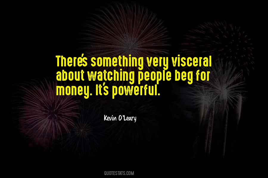 Beg For Money Quotes #154956
