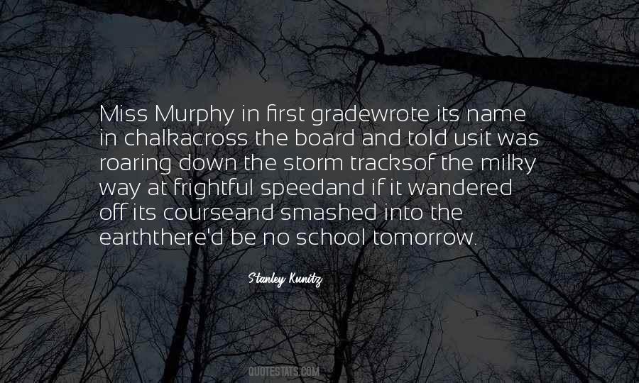 Earth School Quotes #1652856