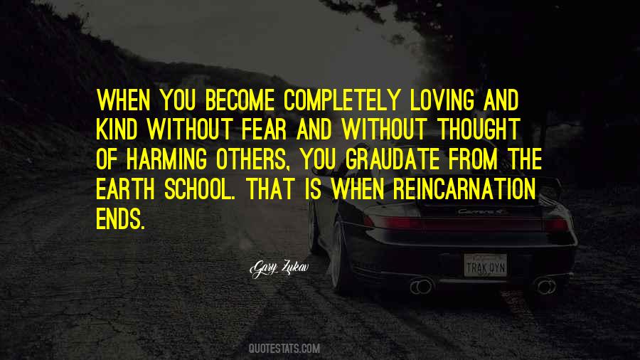 Earth School Quotes #1818941