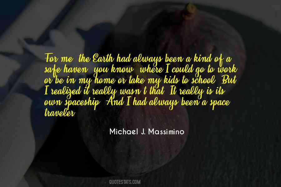 Earth School Quotes #959483