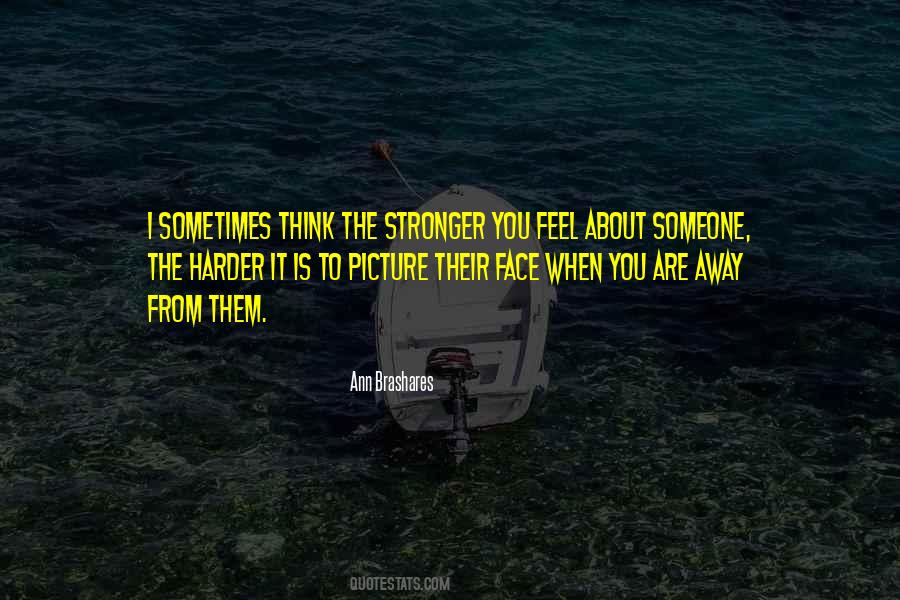 Face Picture Quotes #1573302