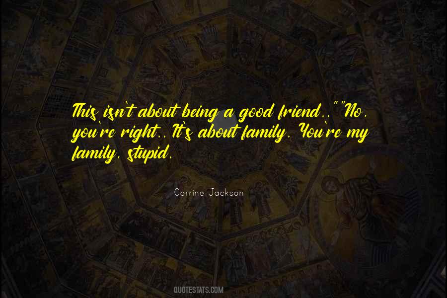 Family Stupid Quotes #1385955