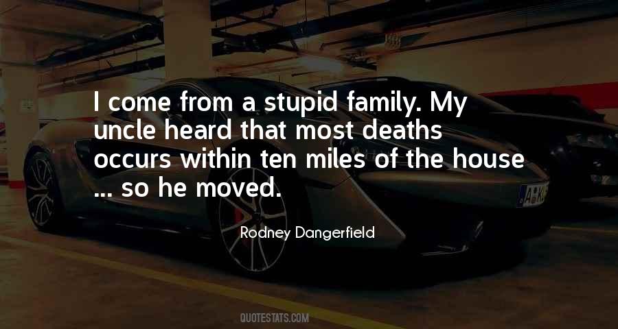 Family Stupid Quotes #1782306