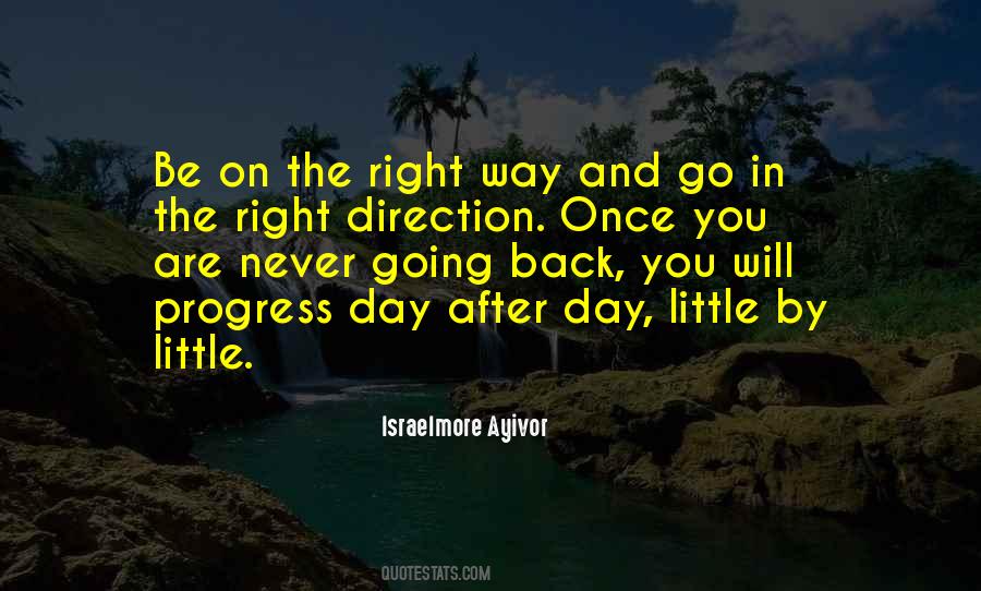 Little By Little Day By Day Quotes #1114215