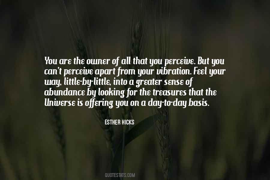 Little By Little Day By Day Quotes #192008