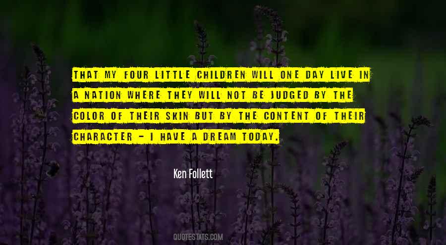 Little By Little Day By Day Quotes #556839