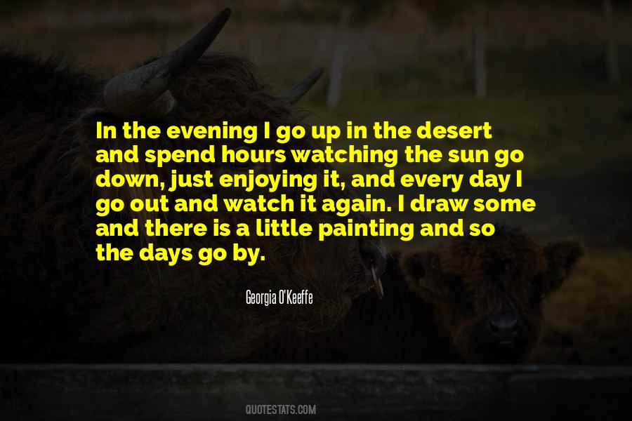 Little By Little Day By Day Quotes #684561
