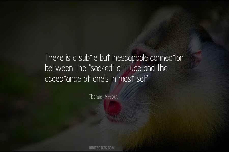 Self Connection Quotes #282735