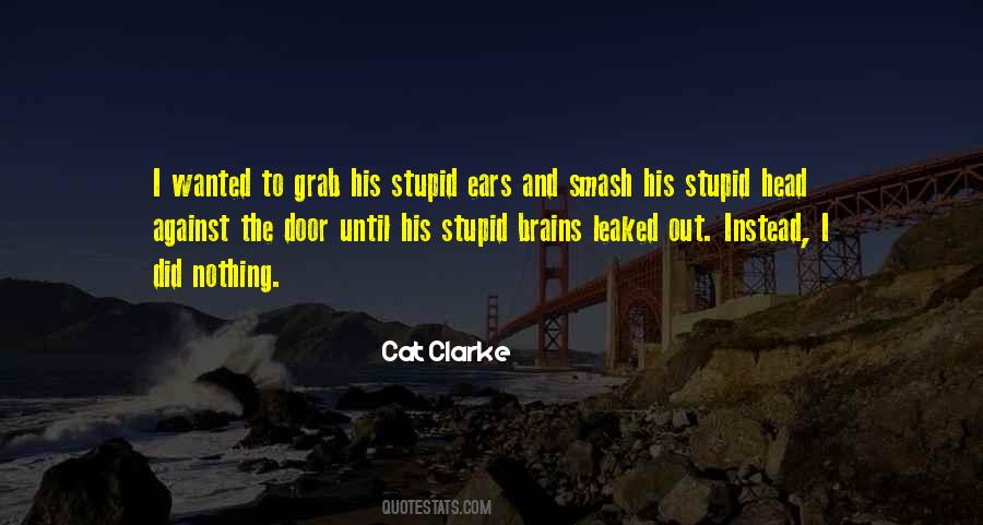 You Have Brains In Your Head Quotes #285713