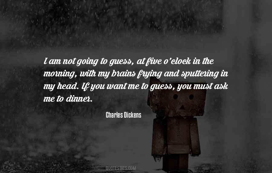 You Have Brains In Your Head Quotes #789704