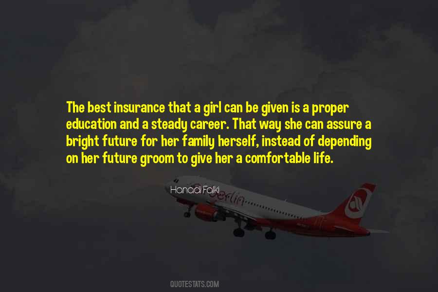 Only Girl In The Family Quotes #1332430