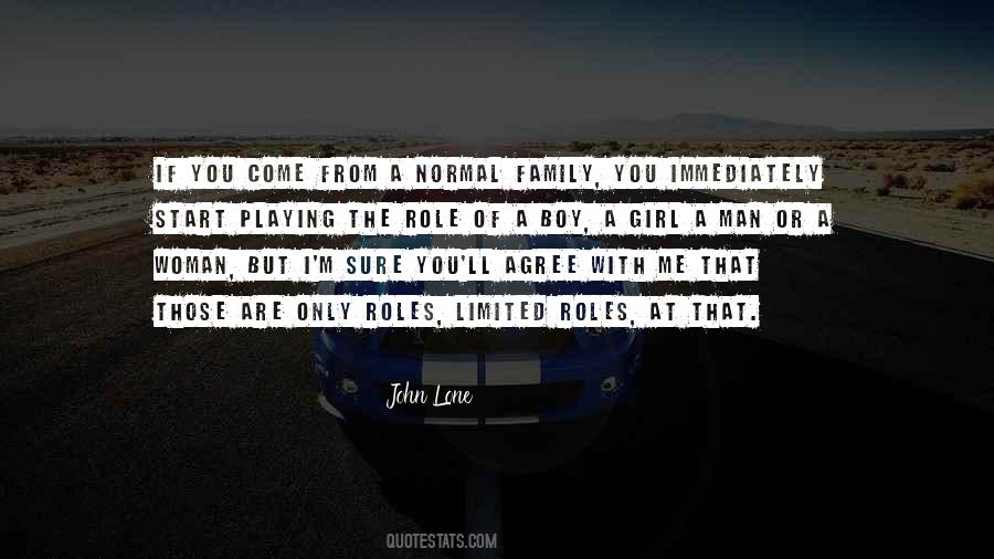 Only Girl In The Family Quotes #779551