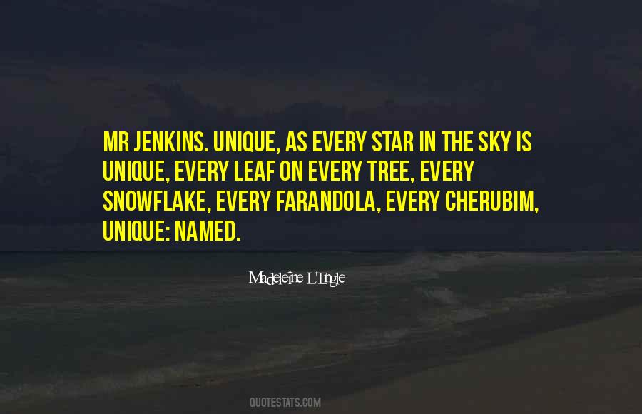 Unique As A Snowflake Quotes #1216412