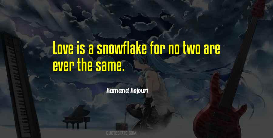 Unique As A Snowflake Quotes #1508802