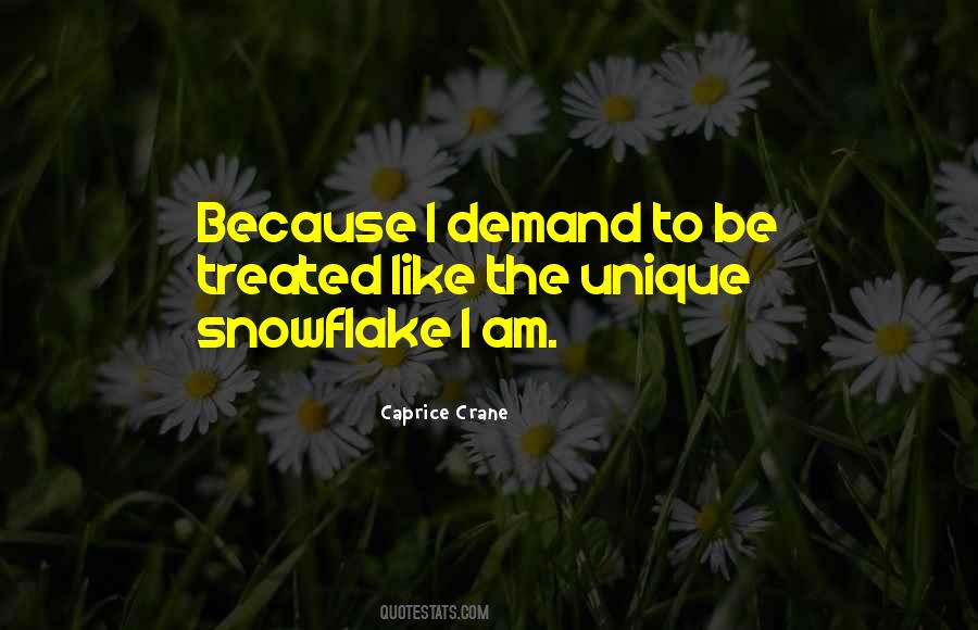 Unique As A Snowflake Quotes #752156