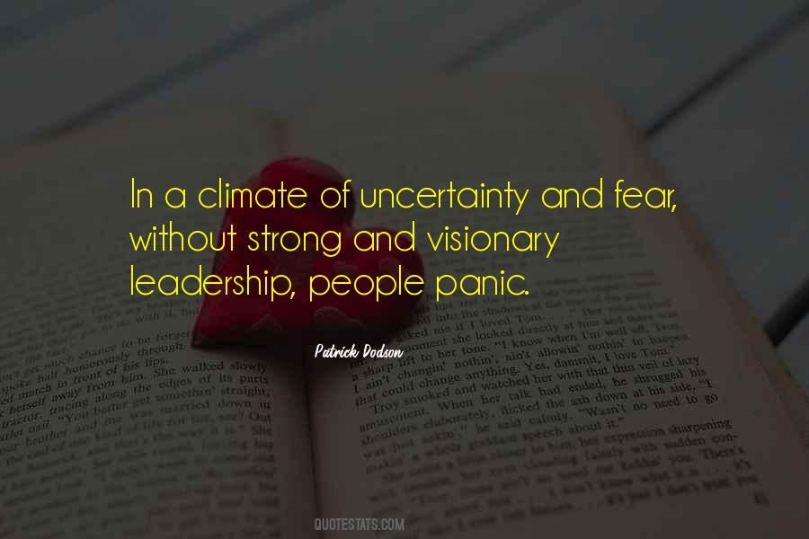 Uncertainty Fear Quotes #1217912