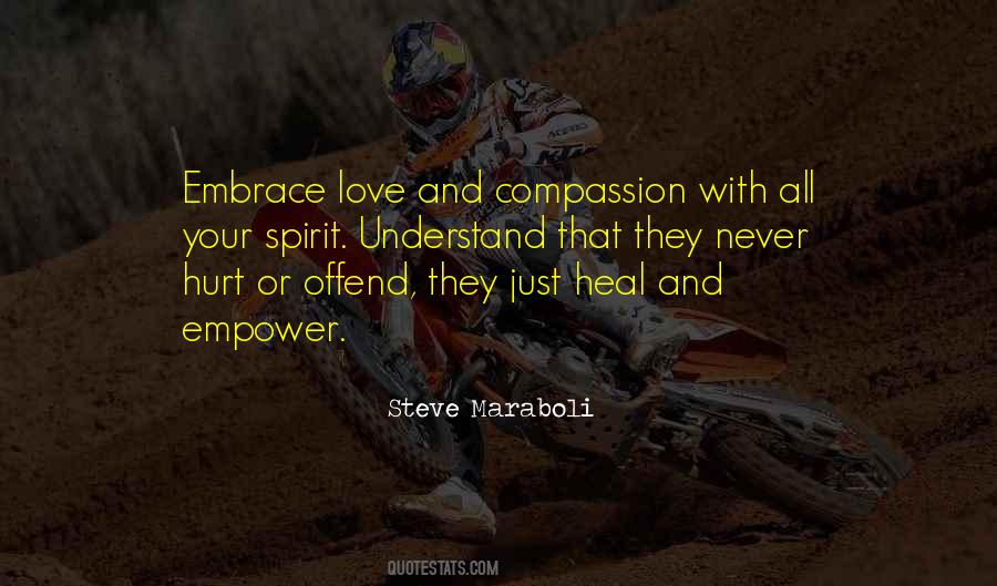 Embrace Love Quotes #1738694