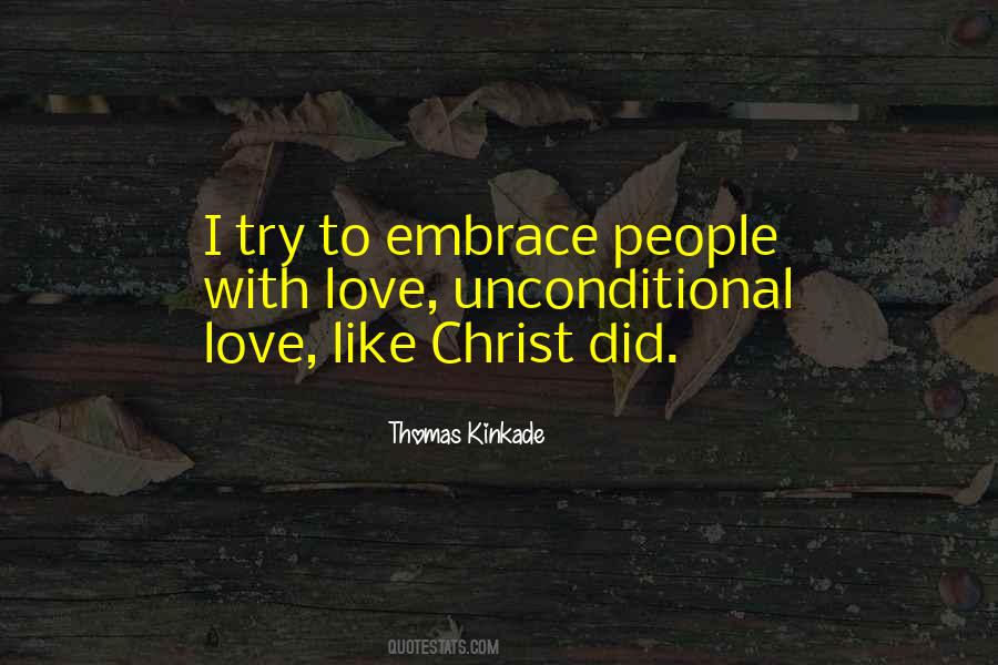 Embrace Love Quotes #541190