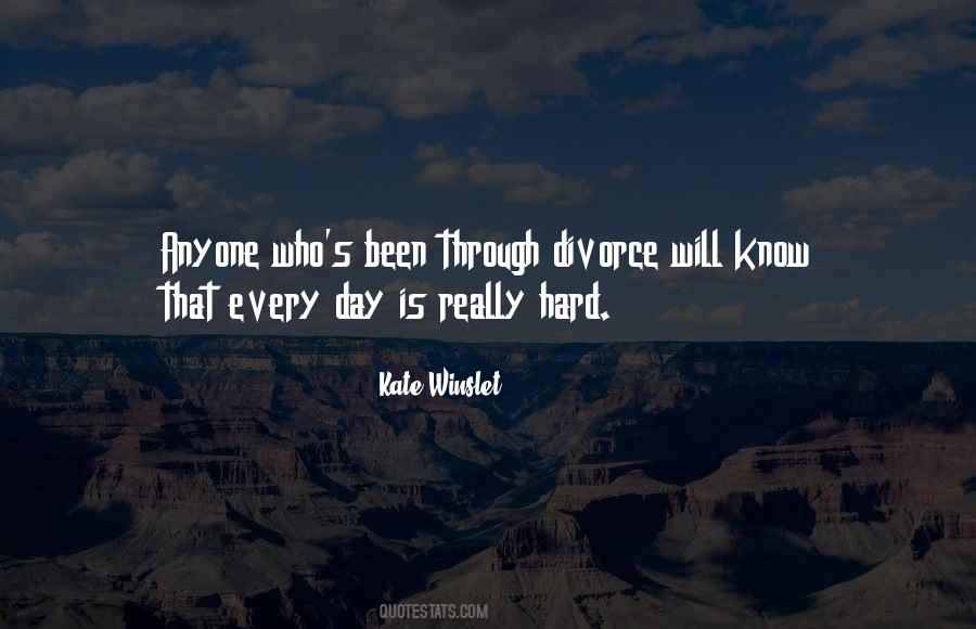 Hard Divorce Quotes #555871