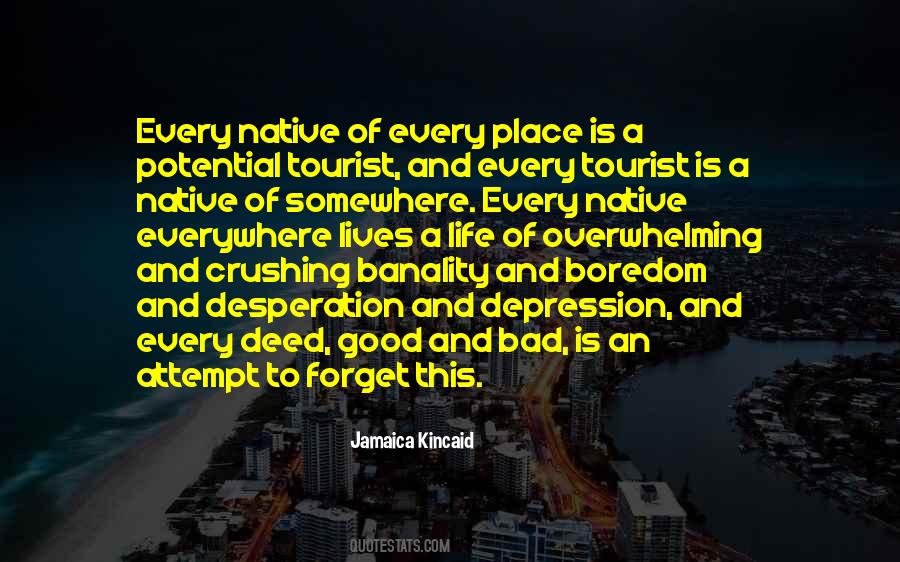 Boredom Depression Quotes #1403448