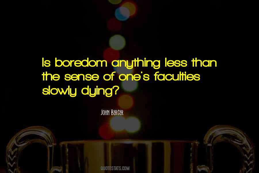 Boredom Depression Quotes #1439984