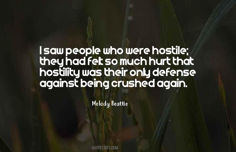 Quotes About Hostile People #1230920