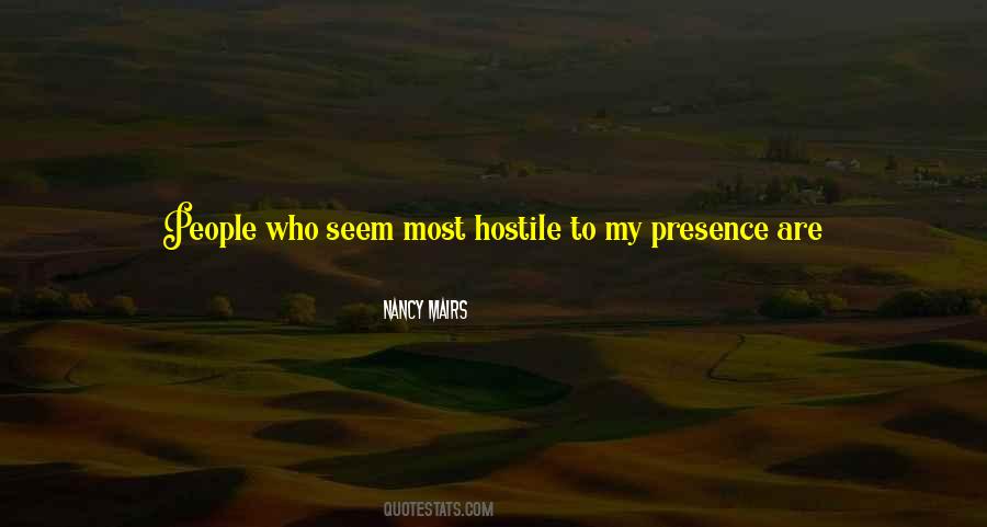 Quotes About Hostile People #586333
