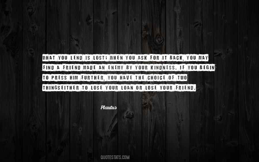 Choice You Made Quotes #1648089
