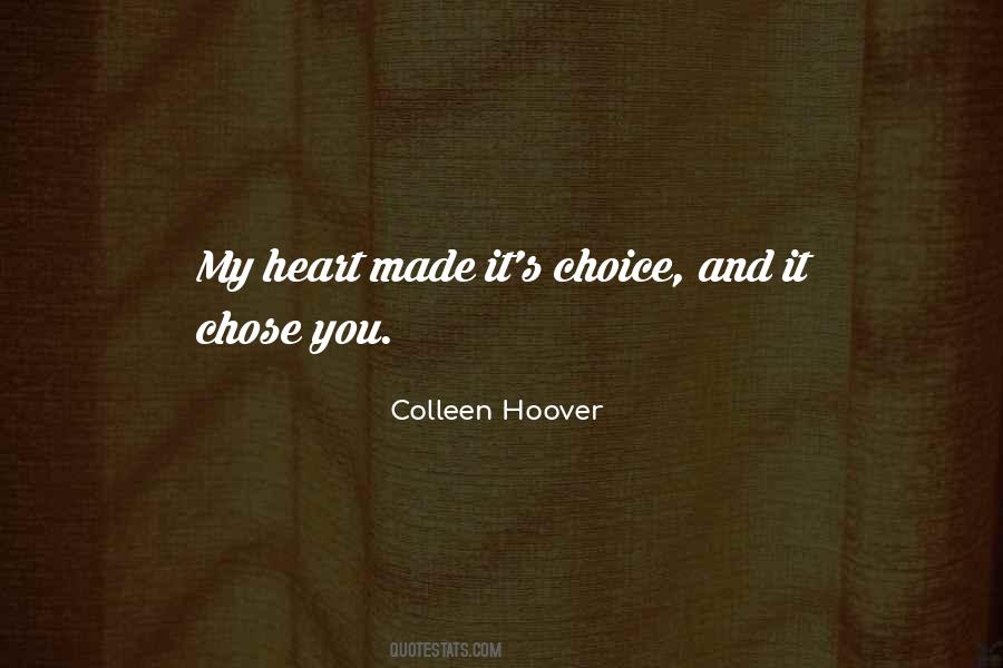 Choice You Made Quotes #982095