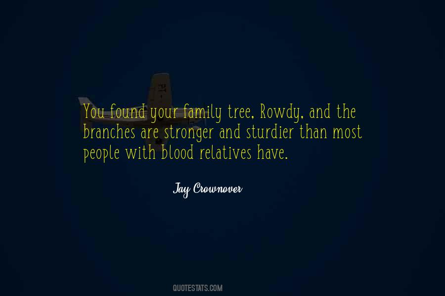 Family Tree Branches Quotes #1478077