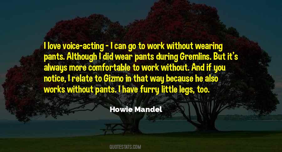 The Gremlins Quotes #826610
