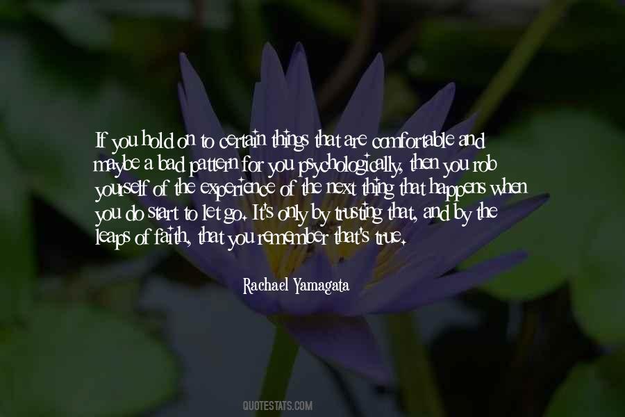 Hold On To Faith Quotes #187996