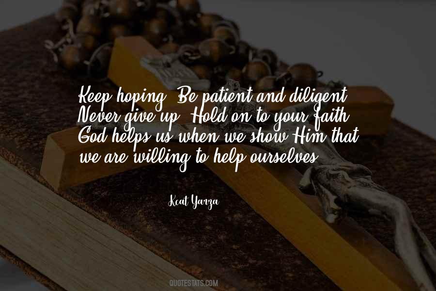 Hold On To Faith Quotes #858832