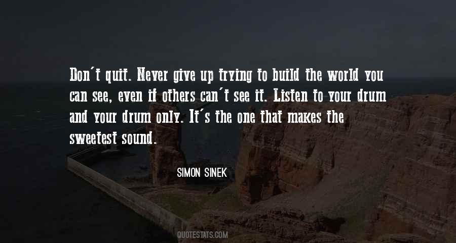 Never Quit Trying Quotes #1863381