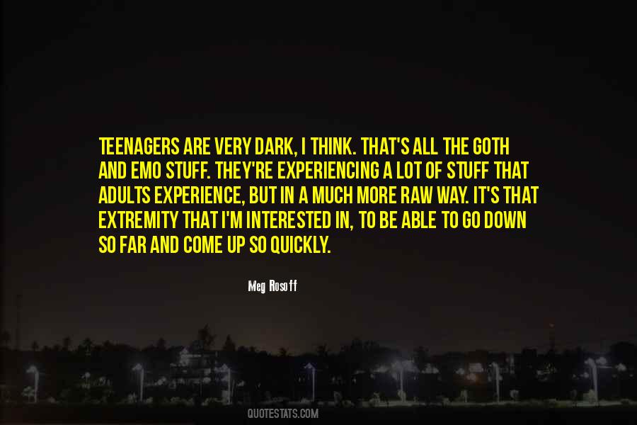 So Much More To Come Quotes #1156297