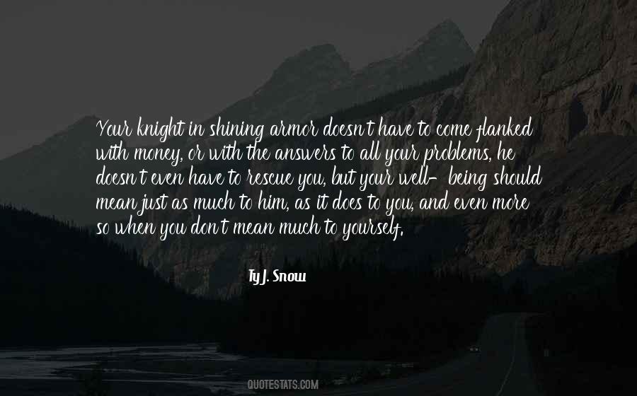 So Much More To Come Quotes #1495476