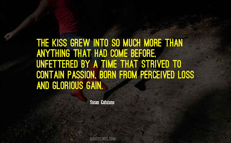 So Much More To Come Quotes #167361