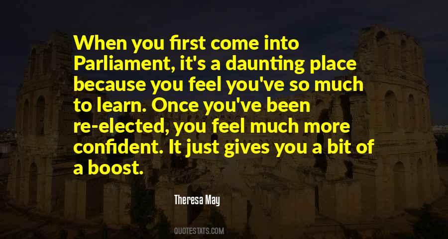 So Much More To Come Quotes #1730891