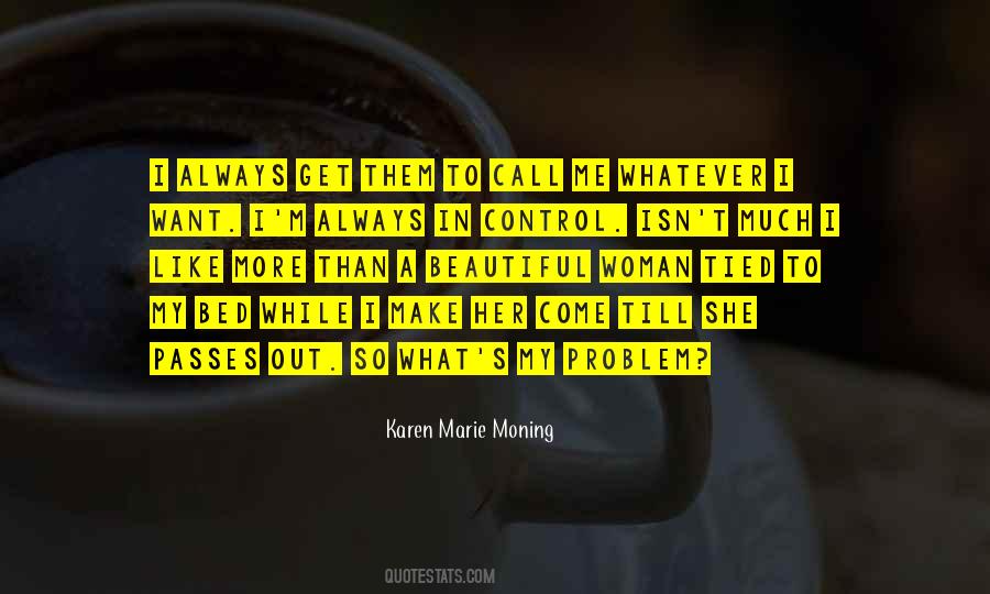 So Much More To Come Quotes #792771
