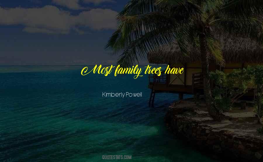 Family Trees Quotes #996680
