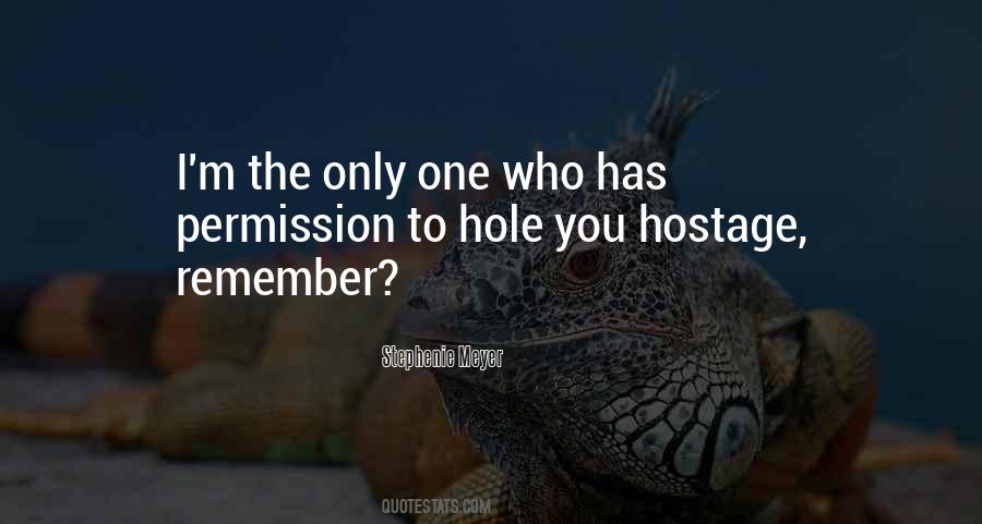 Quotes About Hostage #164564