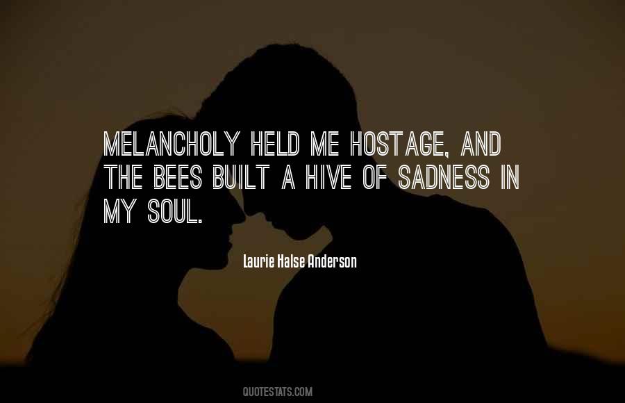 Quotes About Hostage #515278