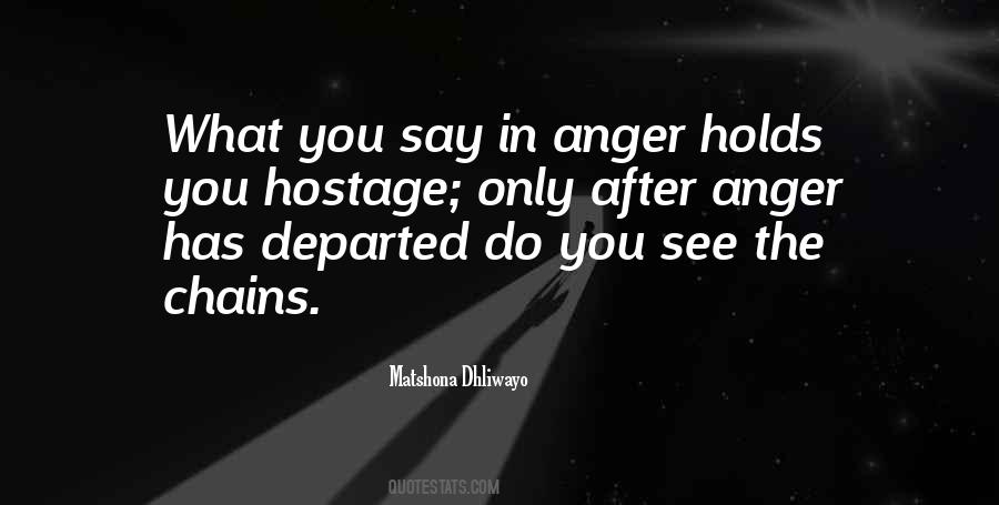 Quotes About Hostage #606428