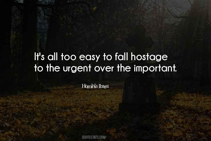 Quotes About Hostage #729738