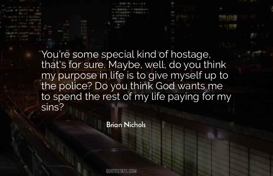 Quotes About Hostage #768148