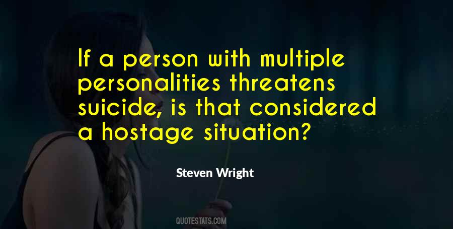Quotes About Hostage #77931